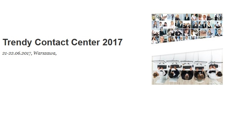 Konferencja Trendy Contact Center 2017