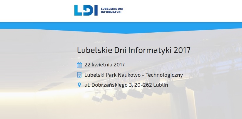 10 Konferencja Lubelskie Dni Informatyki 2017