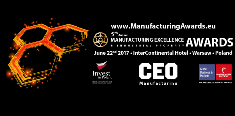 Konferencja CEE Manufacturing Excellence Awards & Strategy Summit 2017