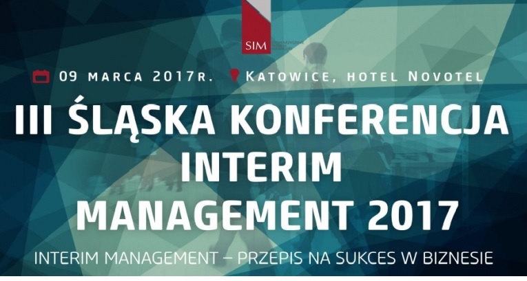 III Śląska Konferencja Interim Management 2017