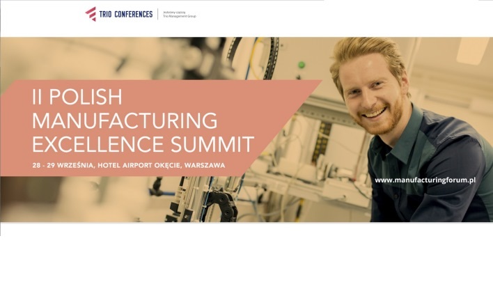 Konferencja II Polish Manufacturing Excellence Summit 
