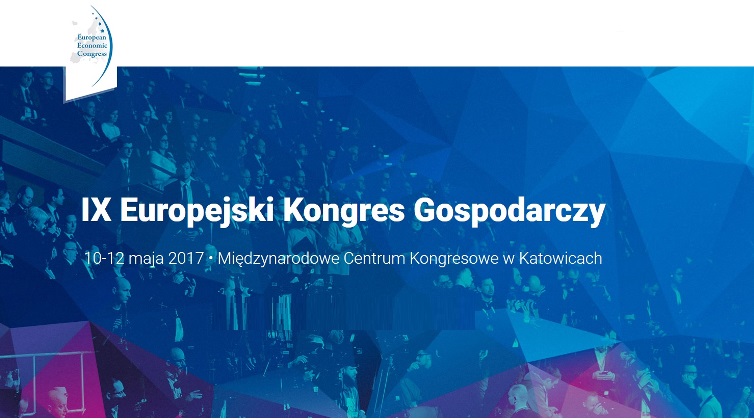 IX Europejski Kongres Gospodarczy 2017 