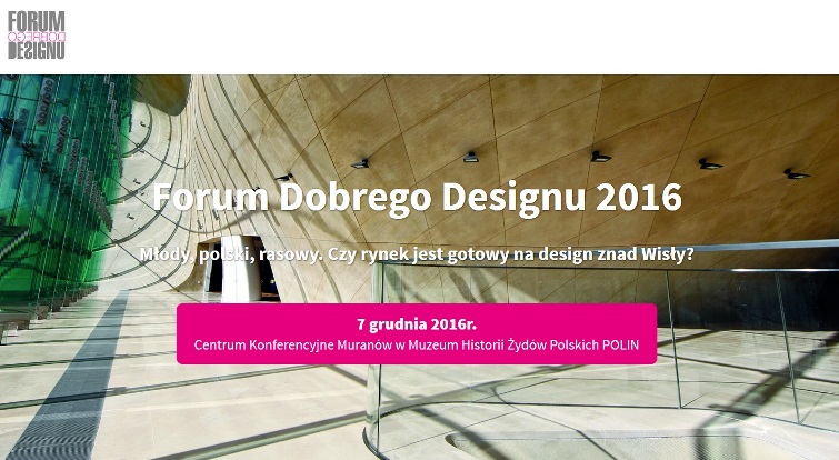 Forum Dobrego Designu 2016 