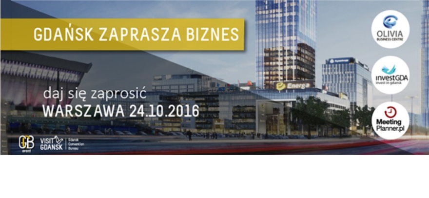 Konferencja Gdańsk Zaprasza Biznes! 2016 