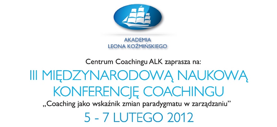 III Międzynarodowoa Naukowa Konferencja Coachingu 2012 