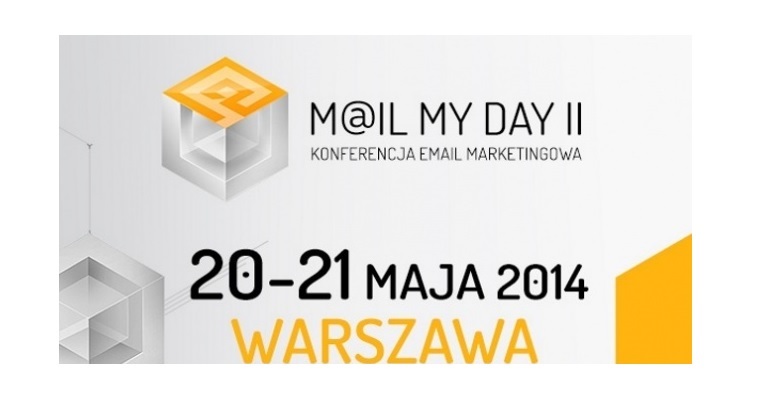 II Konferencja Email Marketingowa Konferencja Mail My Day 2014 
