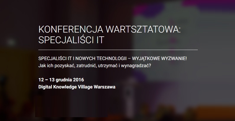 Konferencja Warsztatowa: Specjaliści IT 2016