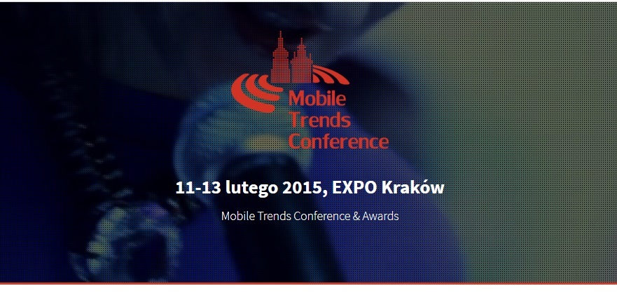 Konferencja Mobile Trends Conference 2015