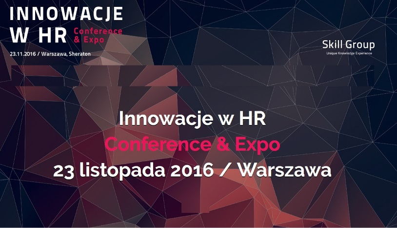 Konferencja Innowacje w HR Conference & Expo 2016