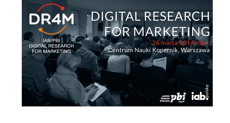 Konferencja DR4M Konferencja Digital Research for Marketing 2014