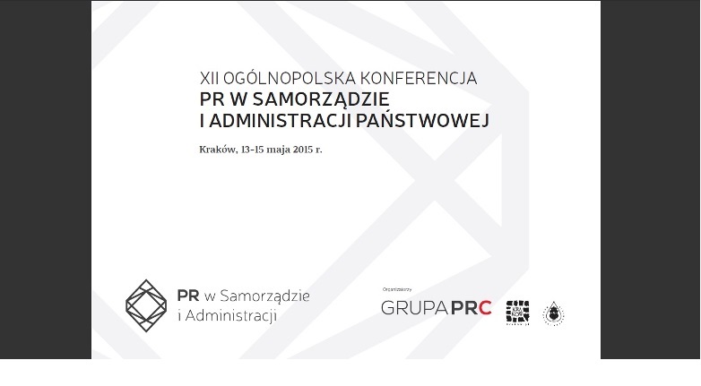 XII Konferencja PR w Samorządzie i Administracji Państwowej 2015 