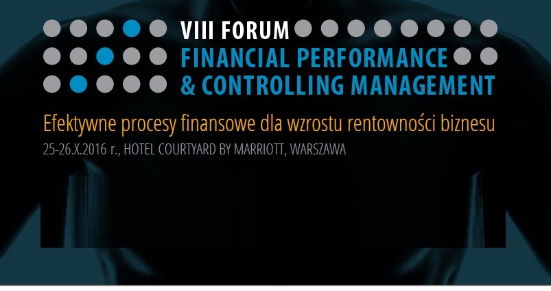 Konferencja Financial Performance & Controlling Management 2016 