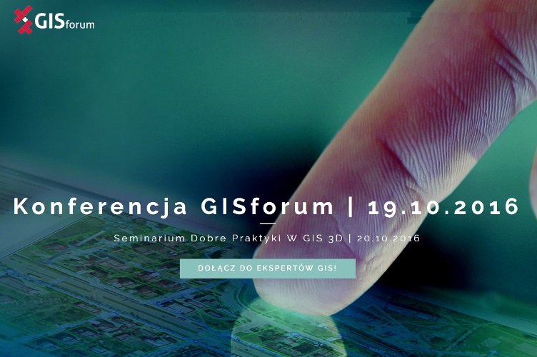 Konferencja GISforum 2016 – Smart GIS 2016 