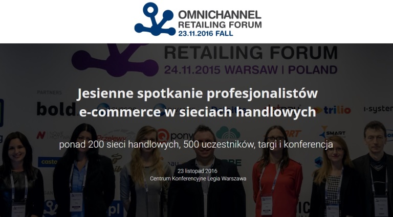 IV Konferencja Omnichannel Retailing Forum 2016
