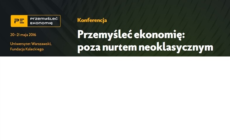 Konferencja Przemyśleć ekonomię