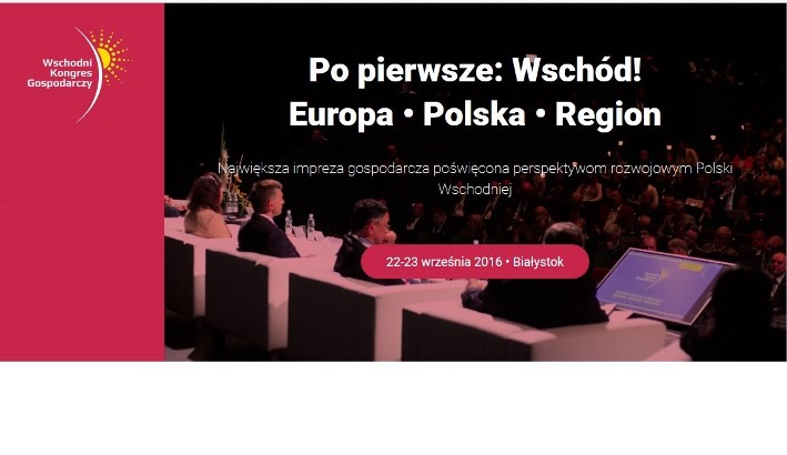 III Wschodni Kongres Gospodarczy w Białymstoku