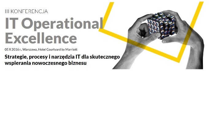 III Konferencja IT Operational Excellence 