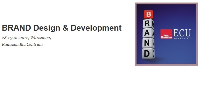 Konferencja Brand Design i Development Konferencja Skuteczne zarządzanie marką