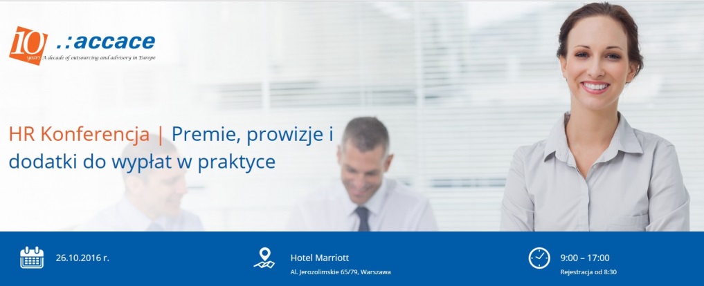 HR Konferencja Premie, prowizje i dodatki do wypłat w praktyce 2016 