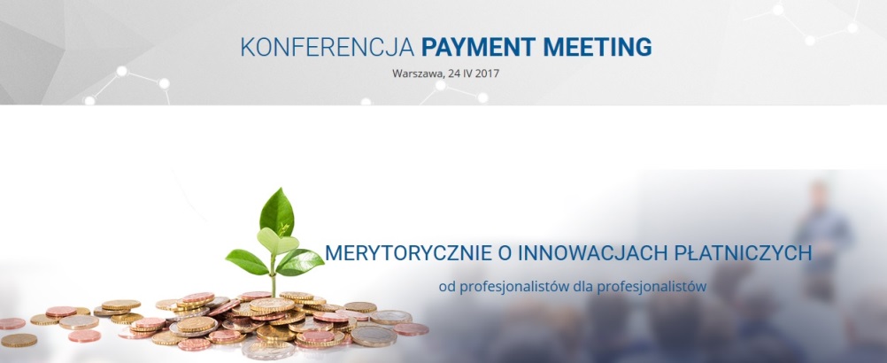 IV Konferencja Payment Meeting 2017 