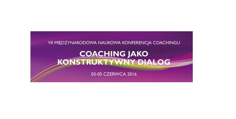 Konferencja Coaching Jako Konstruktywny Dialog 2016