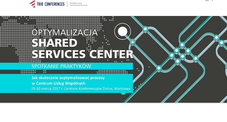 Konferencja Optymalizacja Shared Services Center 2017 