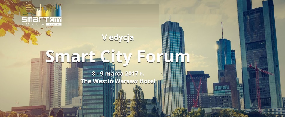 V Konferencja Smart City Forum 2017