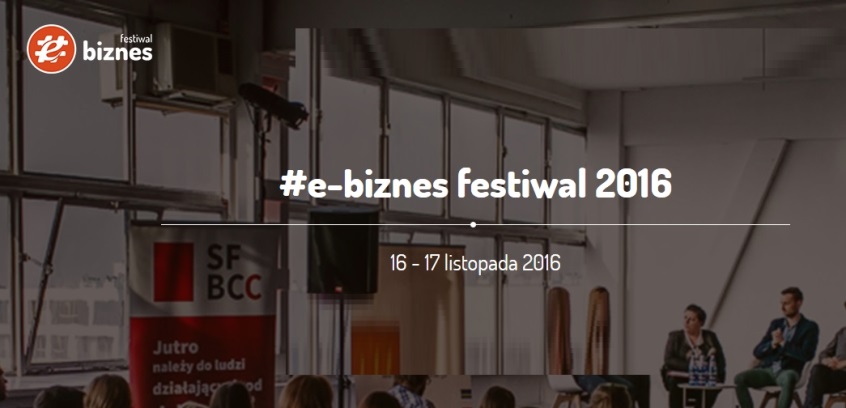 Konferencja #e-biznes festiwal 2016 