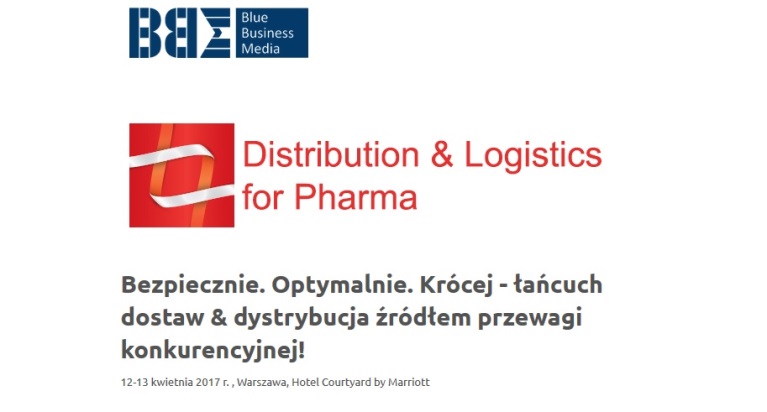 V Konferencja Distribution & Logistics for Pharma 2017 