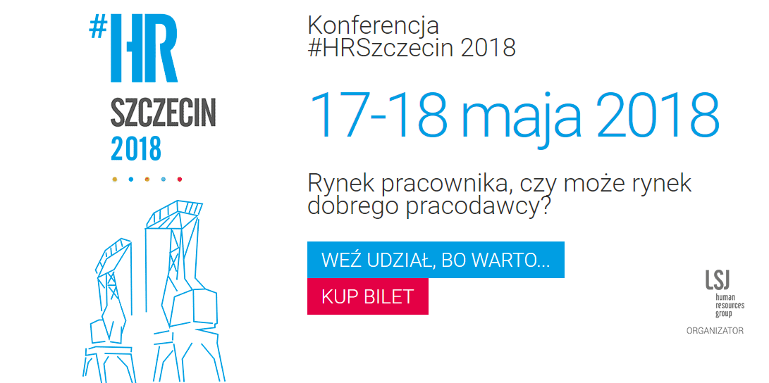 17-18.05.2018 Konferencja #HRSzczecin 2018 