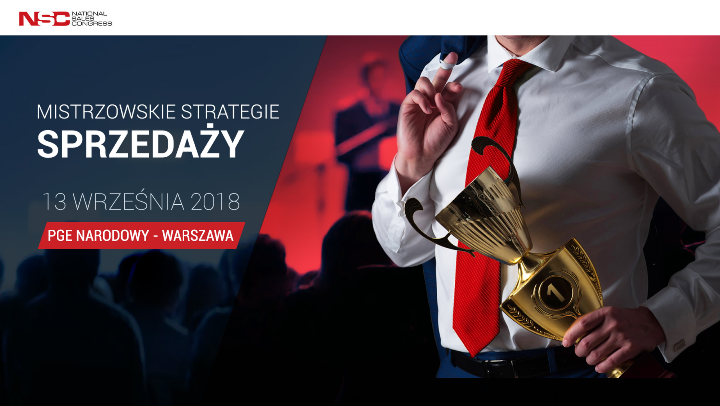 13.09.2018 Konferencja Mistrzowskie Strategie Sprzedaży 2018 National Sales Congress Warszawa 