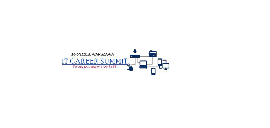 20.09.2018 Konferencja IT Career Summit 2018 Warszawa 