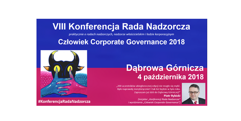 4.10.2018 VIII Konferencja Rada Nadzorcza 2018 Dąbrowa Górnicza 