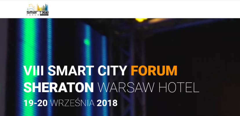 19-20.09.2018 VIII Konferencja Smart City Forum 2018 Warszawa 