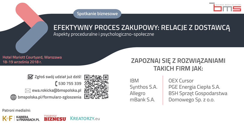 18.09.2018 Konferencja Efektywny proces zakupowy. Relacje z dostawcą 2018 Warszawa