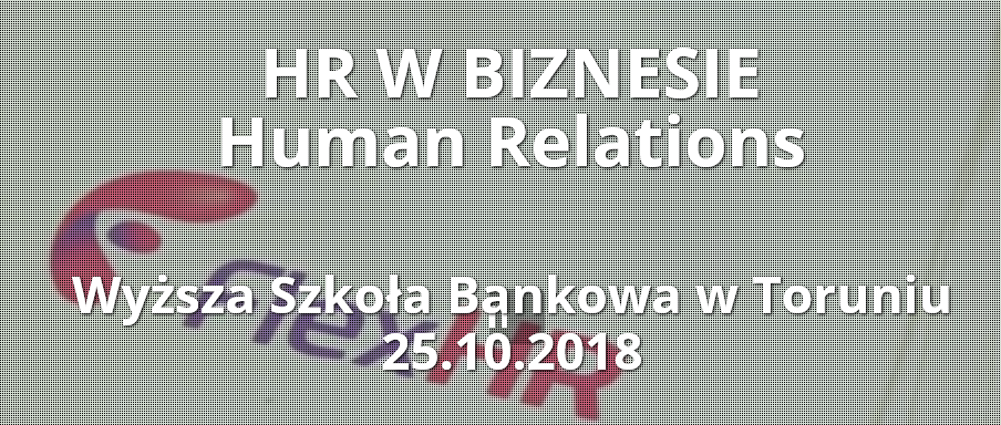 25.10.2018 2. Konferencja HR w Biznesie 2018 Toruń 