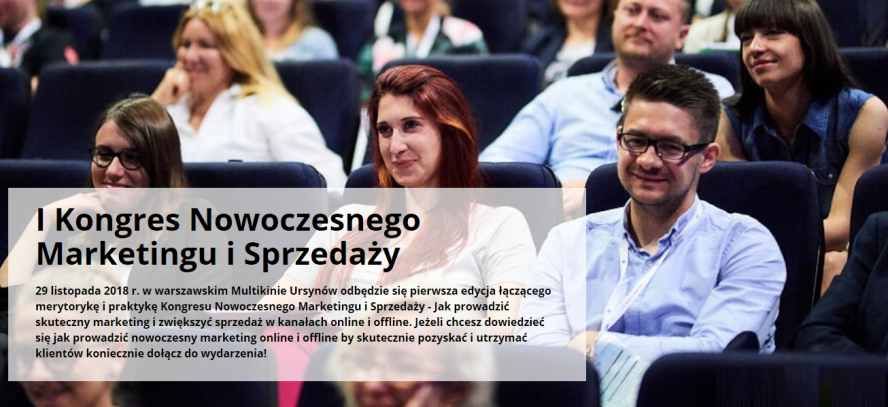 29.11.2018 I Kongres Nowoczesnego Marketingu i Sprzedaży 2018 Warszawa 