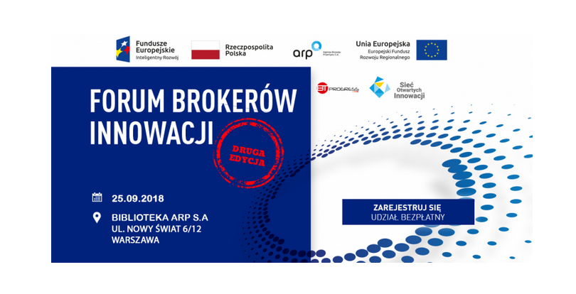 25.09.2018 Forum Brokerów Innowacji 2 2018 Warszawa 