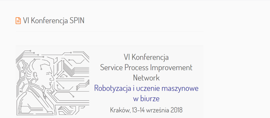 13.09.2018 VI Konferencja Service Process Improvement Network Robotyzacja i uczenie maszynowe w biurze 2018 Kraków 