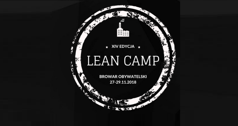 27-29.11.2018 XIV Konferncja Lean Camp 2018 Tychy 