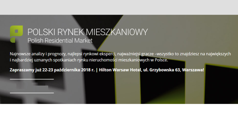 22-23.10.2018 Konferencja Polski Rynek Mieszkaniowy 2018 Warszawa 