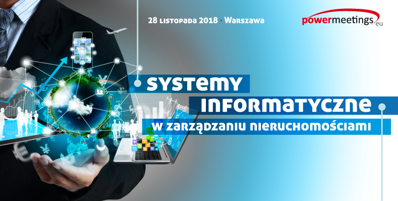 28.11.2018 Forum Systemy Informatyczne w Zarządzaniu Nieruchomościami 2018 Warszawa 