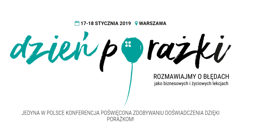 17-18.01.2019 Konferencja Dzień Porażki 2019 Warszawa 
