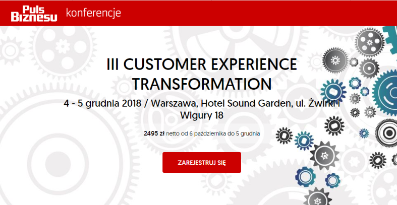 4-5.12.2018 III Konferencja Customer Experience Transformation 2018 Warszawa