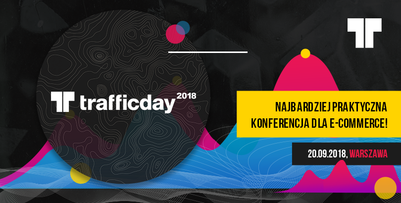 20.09.2018 Konferencja Traffic Day 2018 Warszawa 