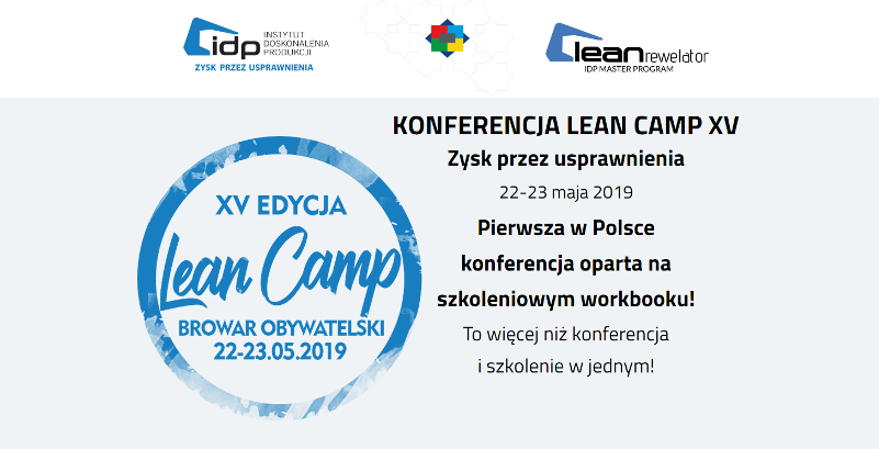 22-23.05.2019 XV Konferencja Lean Camp 2019 Tychy 