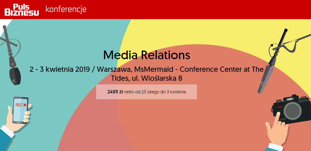 2-3.04.2019 Konferencja Media Relations 2019 Warszawa