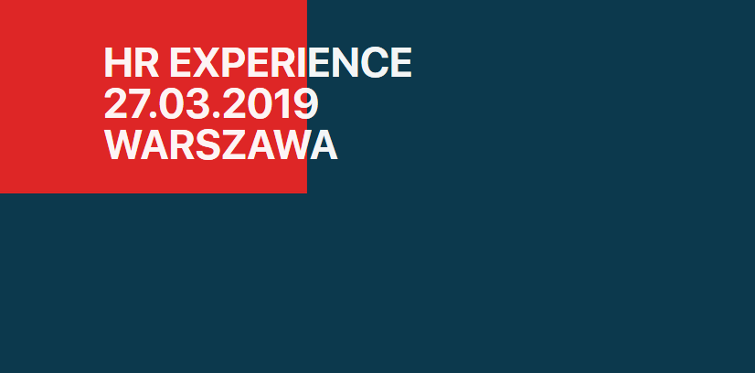 27.03.2019 Konferencja HR Experience 2019 Warszawa-  