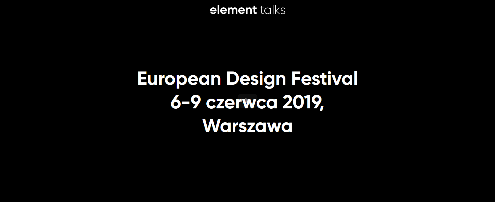 8-9.06.2019 Konferencja Element Talks 2019 Portfolio is Dead Warszawa 