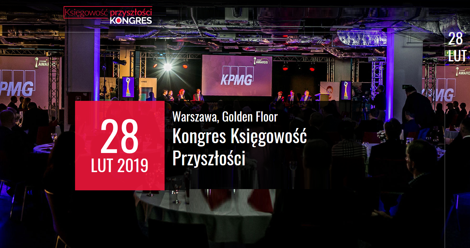 28.02.2019 Kongres Księgowość Przyszłości 2019 Warszawa 